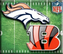 The Denver Broncos and the Cincinnati Bengals