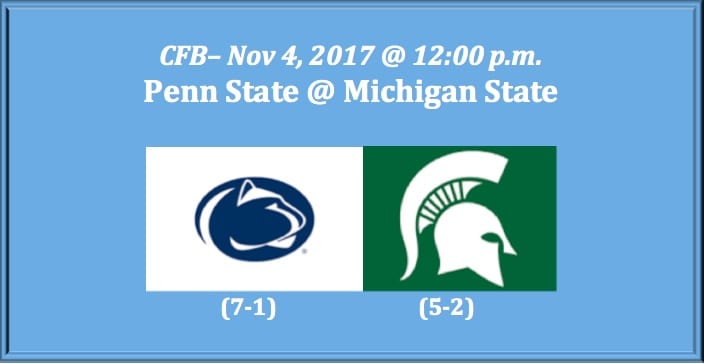 Penn State plays Michigan State 2017 college football pick