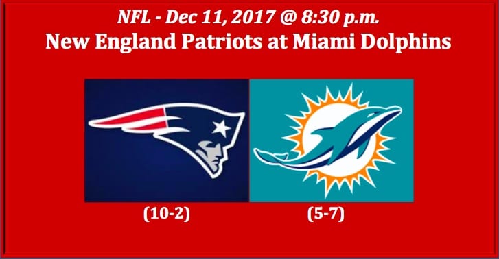Patriots play Dolphins 2017 Monday Night Football pick