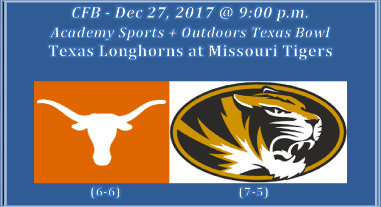 Texas plays Missouri 2017 Texas Bowl pick