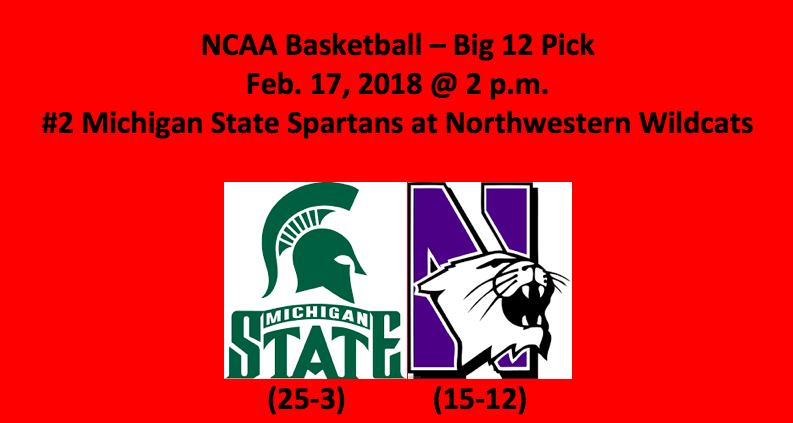 Michigan State Plays Northwestern 2018 NCAA Basketball Big 10 Pick