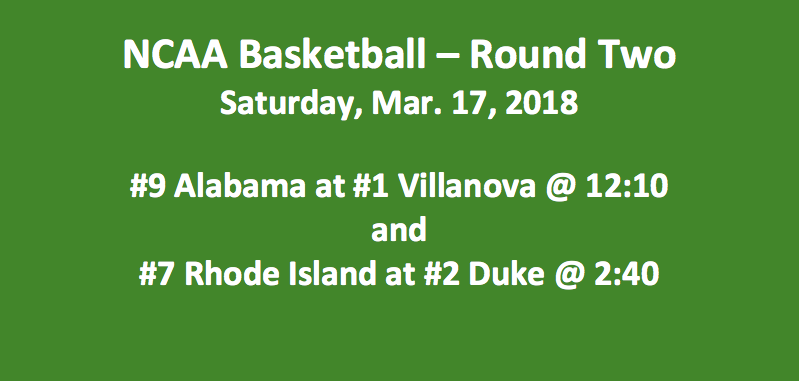 Round Two 2018 NCAA Tournament Saturday Picks