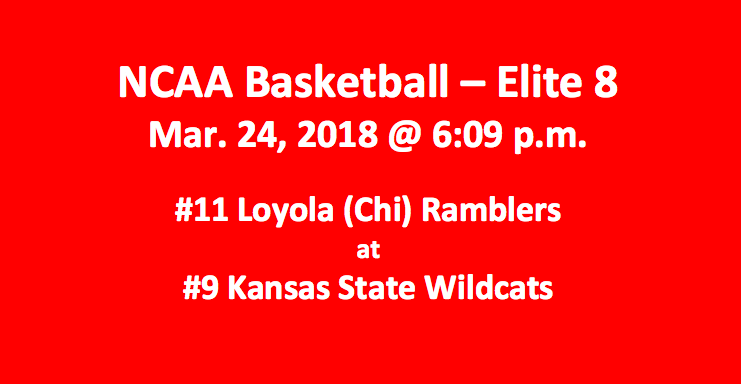 Loyola-Chicago Plays Kansas State 2018 Elite Eight Free Pick