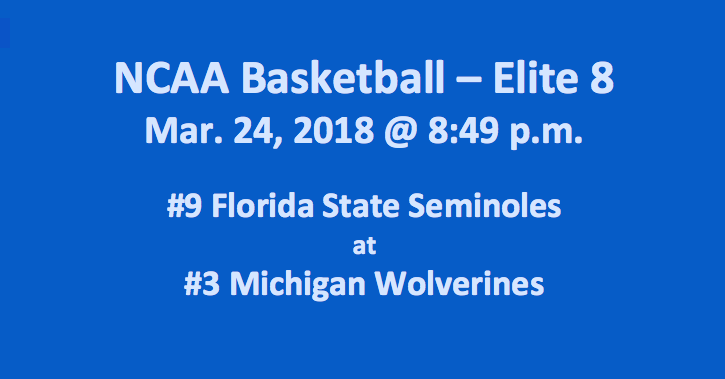 Florida State Plays Michigan 2018 Elite Eight Free Pick