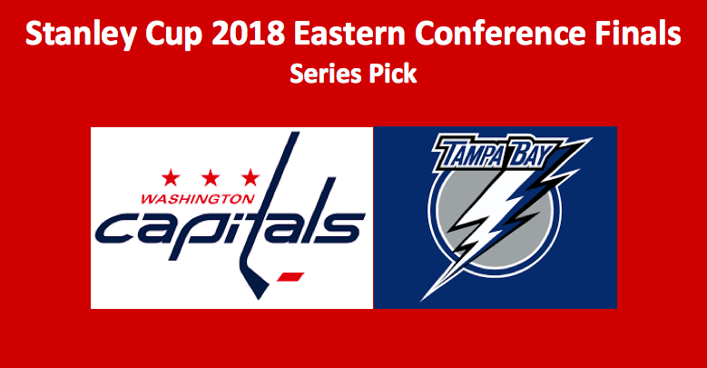Tampa Bay Plays Washington 2018 NHL Eastern Conference Final Pick