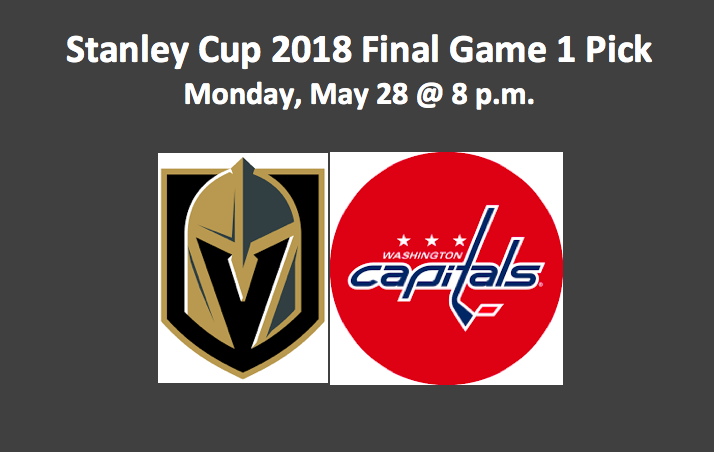 Vegas Plays Washington 2018 Stanley Cup Final Game 1 Pick