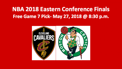 Cleveland Plays Boston Eastern Conference Finals Game Seven Pick