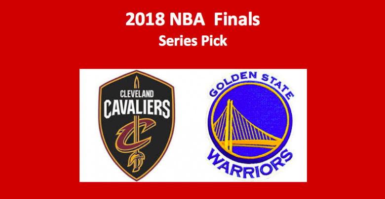 2018 NBA Finals Series Pick