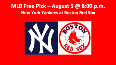 Yankees Play Red Sox MLB Aug 5 Pick