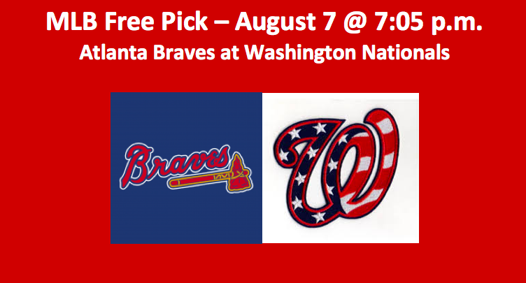 Braves play Nationals Aug 7 MLB pick