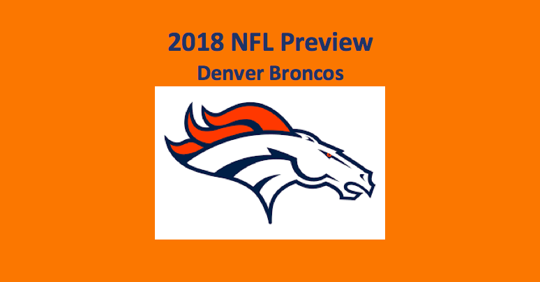 2018 Denver Broncos NFL Betting Preview