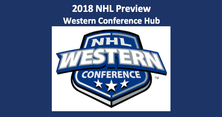 2018 NHL Western Conference Preview Hub