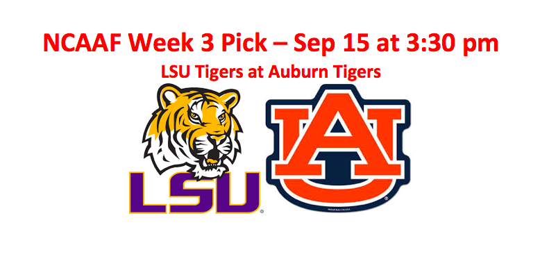 Week Three LSU Plays Auburn College Football Pick