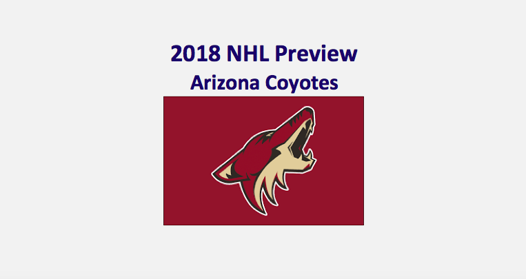 2018 Arizona Coyotes Season Preview