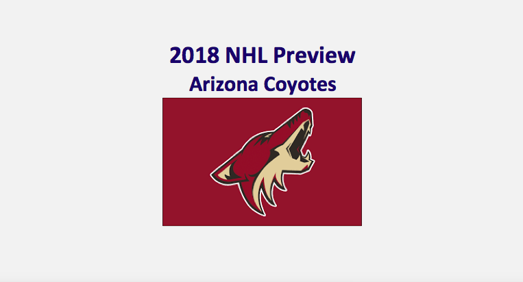 2018 Arizona Coyotes Season Preview