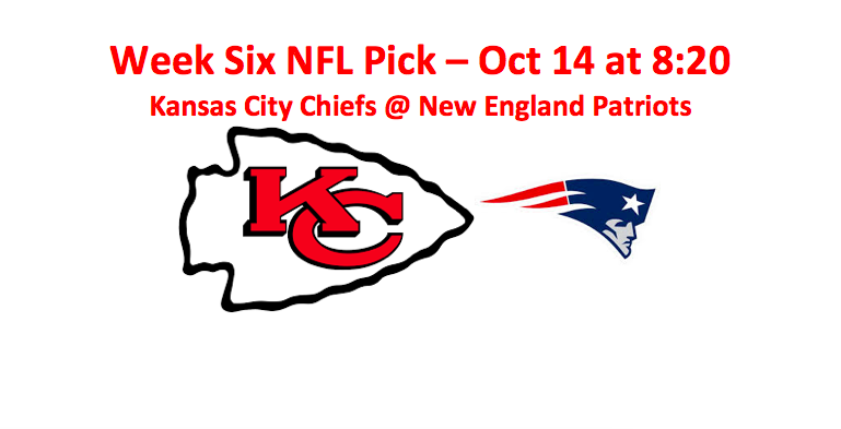 Week Seven SNF Patriots Versus Chiefs Patriots Pick