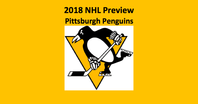 2018 Pittsburgh Penguins Season Preview