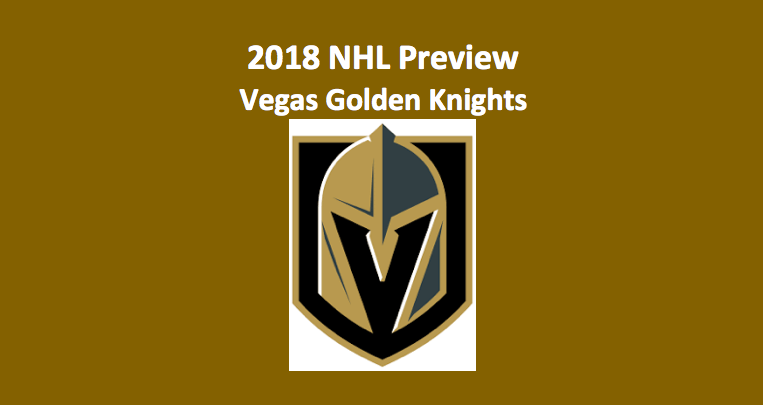 2018 Vegas Golden Knights Season Preview