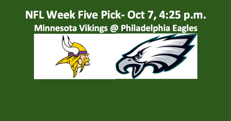Week Five Vikings play Eagles pick