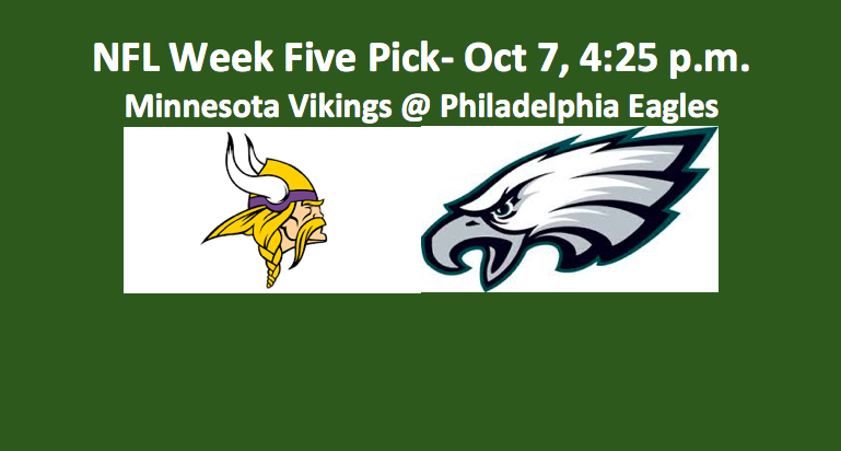 Week Five Vikings play Eagles pick