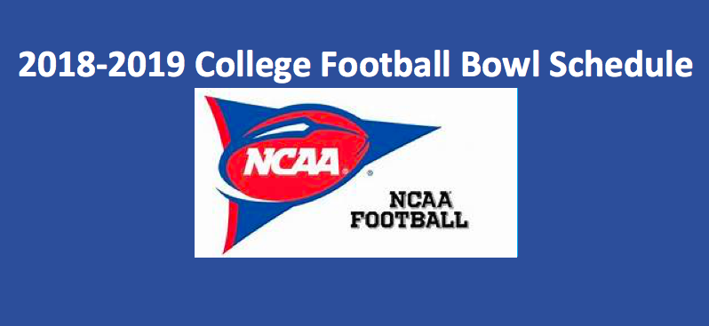 2018-2019 College Football Bowl Schedule - Get Free Picks for All Games