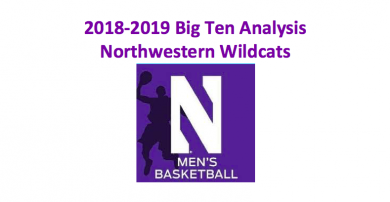 2018-19 Northwestern Wildcats Basketball Preview