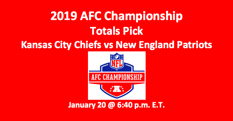 Chiefs vs Patriots Totals Pick 2019