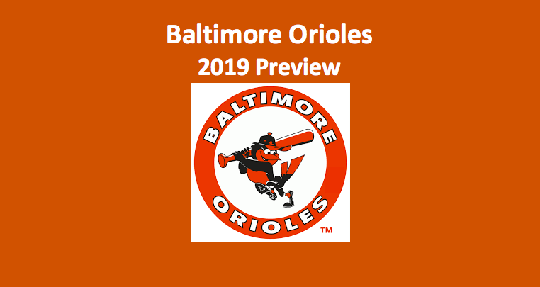 2019 Baltimore Orioles preview