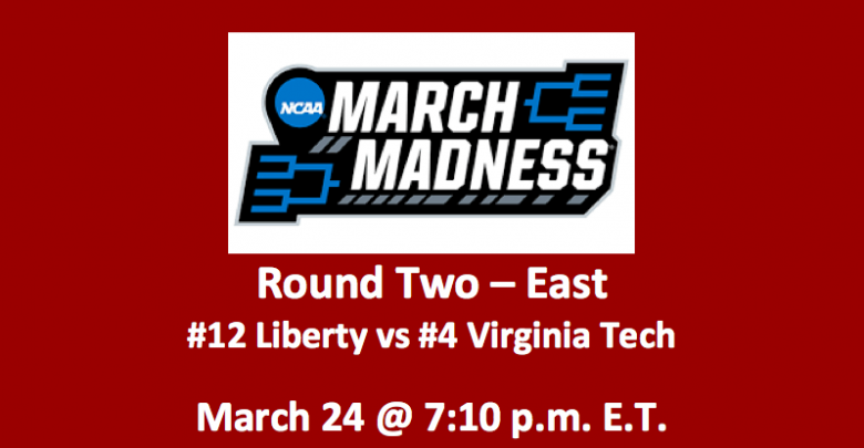 Liberty vs Virginia Tech preview for this 2019 NCAA Tournament