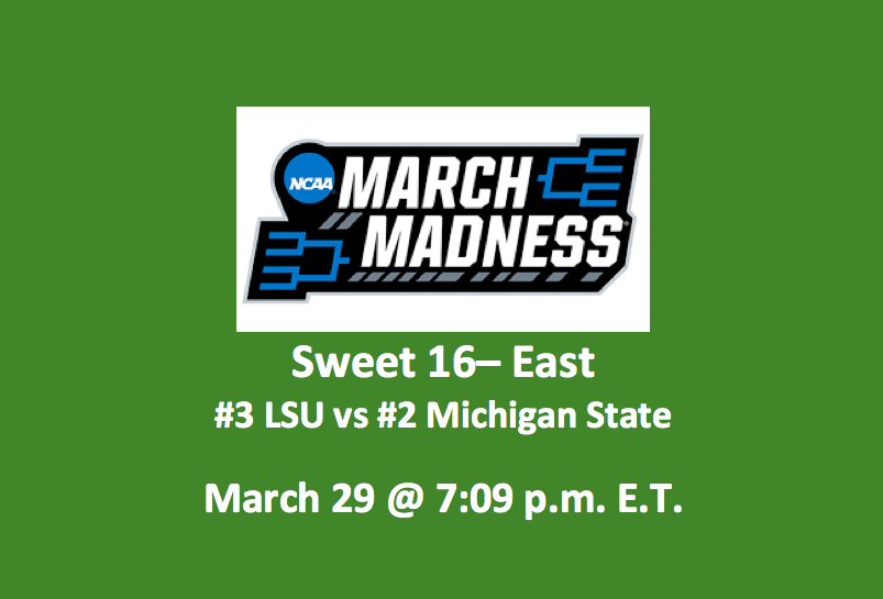 LSU vs Michigan State Preview 3/29/19 - Top NCAAM betting pick