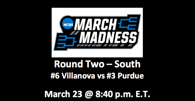 Villanova vs Purdue Preview 03/23/19 - Top NCAA Tournament Pick