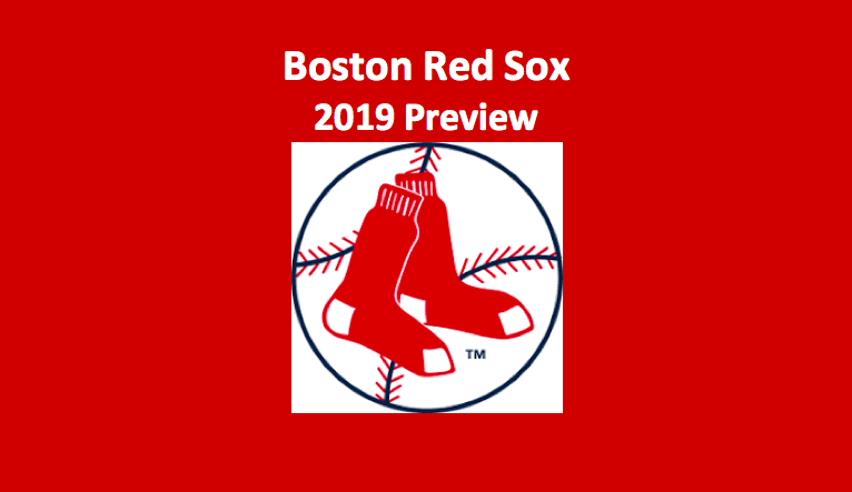2019 Boston Red Sox preview