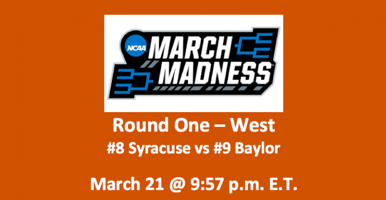 Syracuse vs Baylor Preview 2019 - Top NCAAM Tournament Pick
