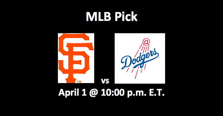 Giants vs Dodgers Preview 4/1/19 - Top Pick MLB Betting