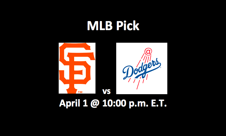 Giants vs Dodgers Preview 4/1/19 - Top Pick MLB Betting