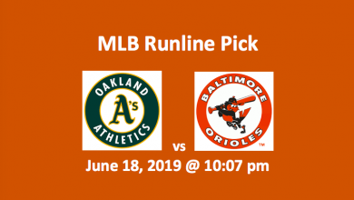 Oakland A’s vs Baltimore Orioles Runline Pick