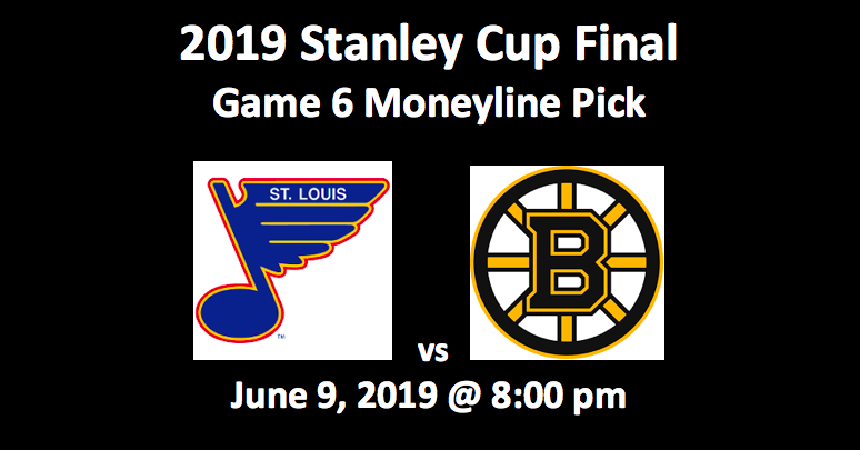 St Louis Blues vs Boston Bruins Moneyline Pick - team logos and Game 6 start time 8 pm