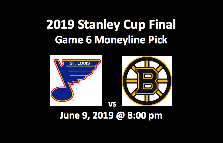 St Louis Blues vs Boston Bruins Moneyline Pick - team logos and Game 6 start time 8 pm