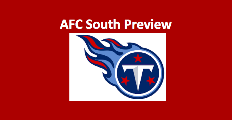 AFC South Tennessee Titans Preview 2019