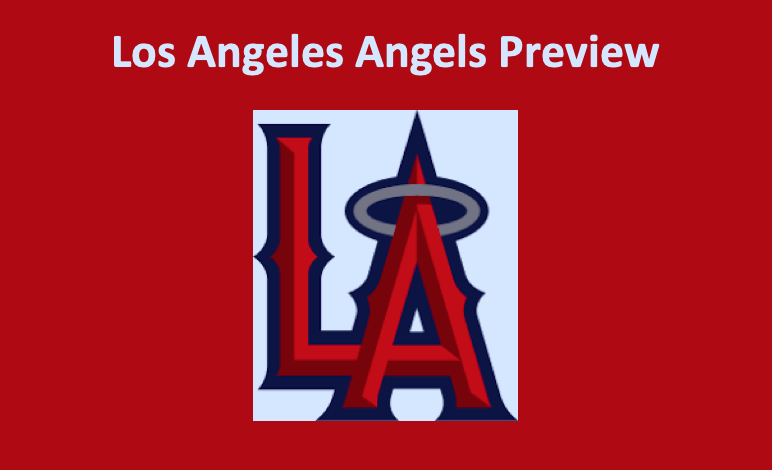 Los Angeles Angels Preview