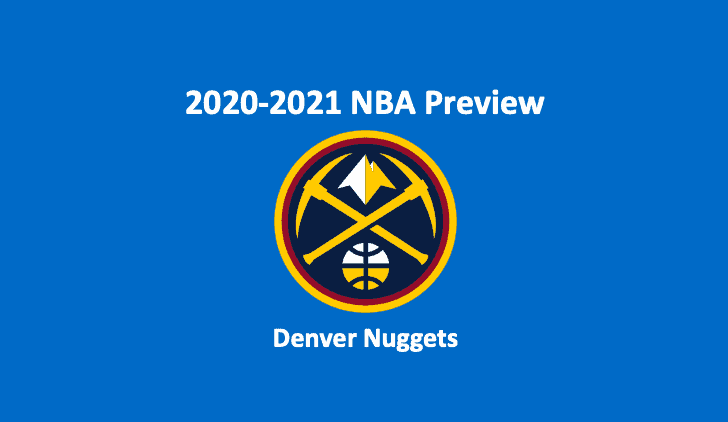 Denver Nuggets Preview 2020 header