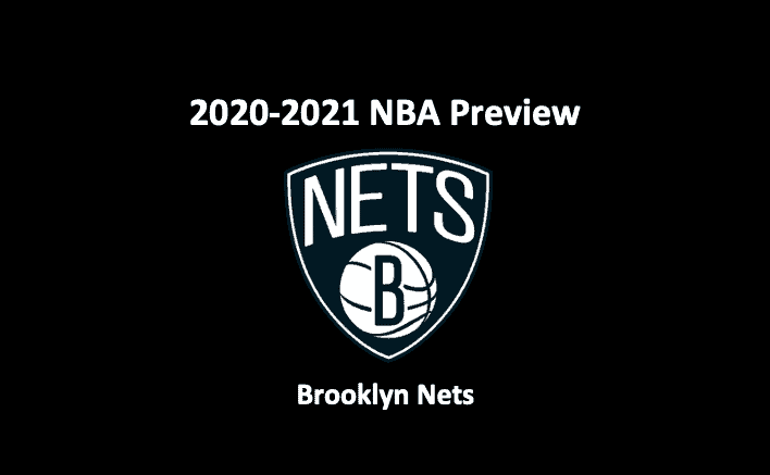 Brooklyn Nets Preview 2020