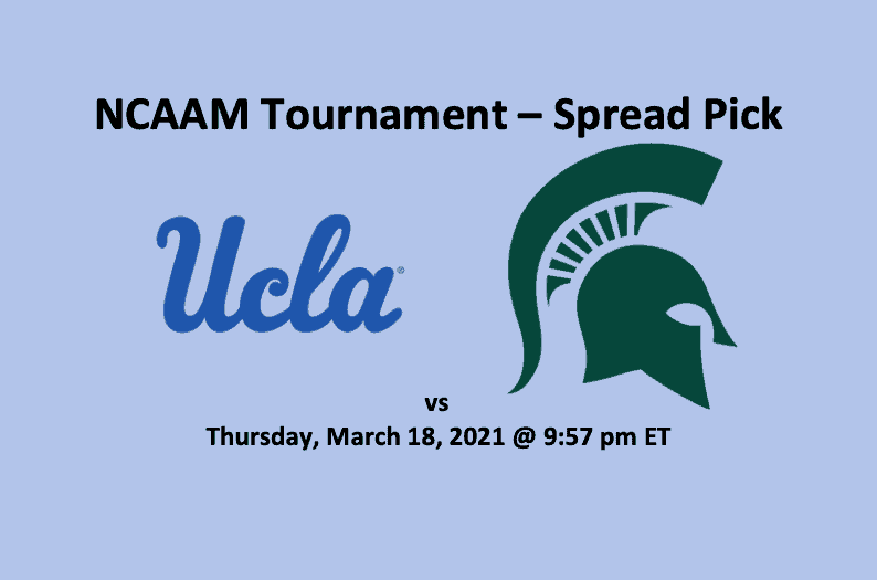 UCLA vs Michigan State Pick